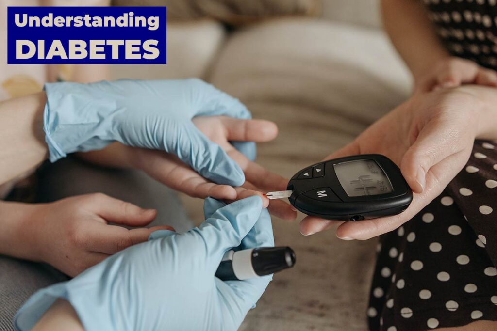 Understanding Diabetes