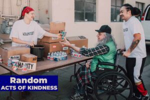 Random Acts of Kindness