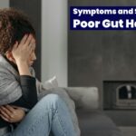 Signs of Poor Gut Health