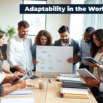 Adaptability in the Workplace