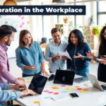 Collaboration in the Workplace: A Key to Success